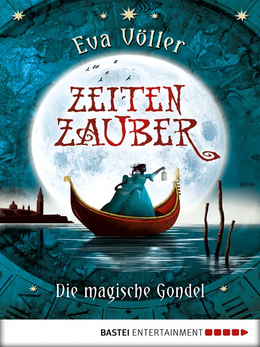 Title details for Die magische Gondel by Eva Völler - Available